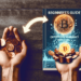 Turn Your Pennies into BTC: Beginner’s Guide to Cryptocurrency Investing Turn Your Pennies into BTC: Beginner’s Guide to Cryptocurrency Investing